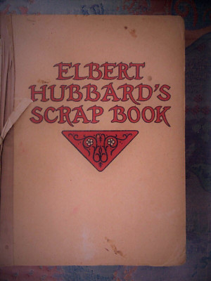 Elbert Hubbard's Scrap Book 1923 & insert Creative Sparks Of Genius for Living-image