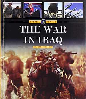 The War in Iraq (Turning - Library Binding, by Bodden Valerie - Very Good-image