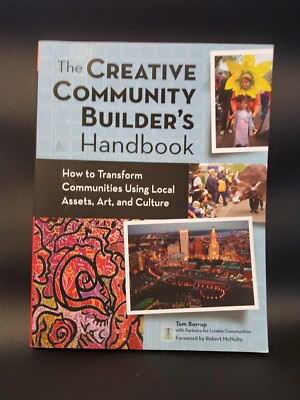 The Creative Community Builder's Handbook: How To Transform Communities Usi...-image