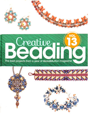 CREATIVE BEADING BOOK Vol 13 Best Projects from a Year of Bead & Button Magazine-image