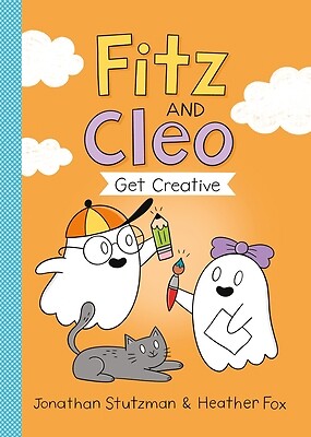 Fitz and Cleo Get Creative by Stutzman, Jonathan-image