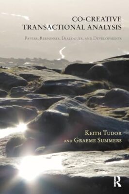 Co-Creative Transactional Analysis: Papers, Responses, Dialogues-image