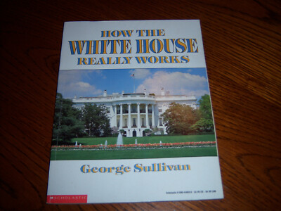 NICE COLLECTOR'S How the White House Really Works by George Sullivan BOOK-image