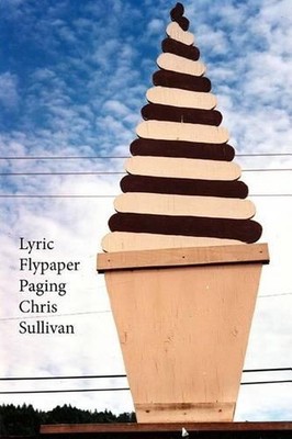 Lyric Flypaper Paging Chris Sullivan by Chris Sullivan (English) Paperback Book-image