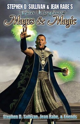 Blue Kingdoms: Mages & Magic by Jean Rabe (English) Paperback Book-image
