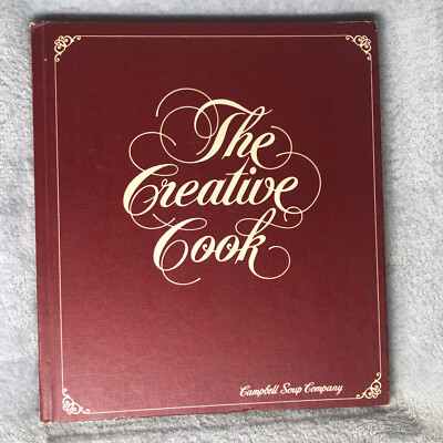 Vintage 1978 The Creative Cook by Campbell Soup Company Cookbook Hardcover Book-image