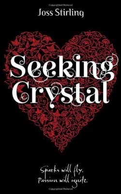 Seeking Crystal By Joss Stirling-image