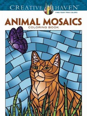 Creative Haven Animal Mosaics Coloring Book: Relaxing Illustrations for Adult Co-image