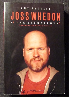 JOSS WHEDON by Amy Pascale SC VF- 7.5 1st Chicago Review Press 448pgs-image