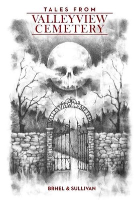 Tales from Valleyview Cemetery by John Brhel (English) Paperback Book-image