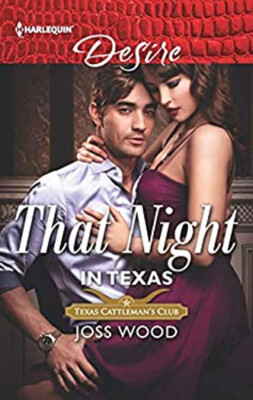 That Night in Texas Mass Market Paperbound Joss Wood-image