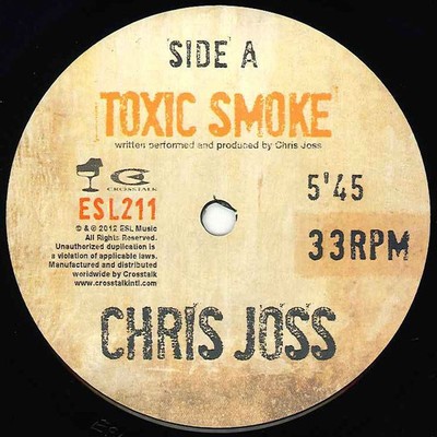 Chris Joss - Toxic Smoke - New Vinyl Record 7 - D4593z-image