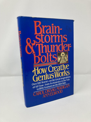 Brainstorms & Thunderbolts How Creative Genius Works by Carol Orsag Madigan 1st-image