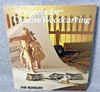 Projects for Creative Woodcarving by Ian Norbury 1995 Trade Paperback Good-image