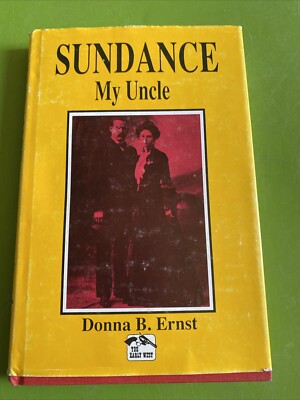 Sundance, My Uncle by Donna B. Ernst 1992 Hardcover Book Vintage-image