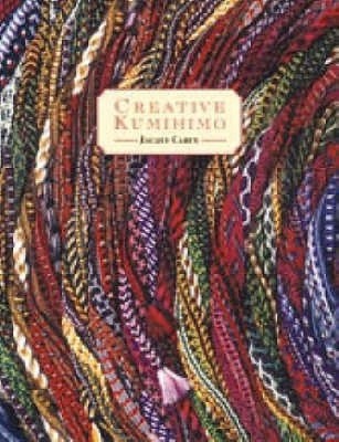 Creative Kumihimo by Jacqui Carey [Paperback]-image