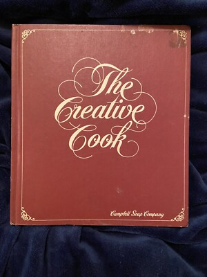The Creative Cook by Campbell Soup Company Hardback Vtg 1978 Cookbook -image