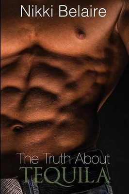 Truth About Tequila by Nikki Belaire (English) Paperback Book-image