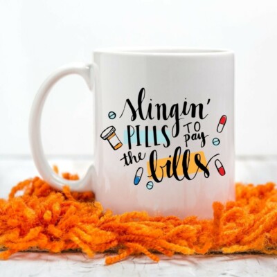 Slingin' Pills To Pay The Bills Rx Pharmacist Pharmacy School Medicine Mug -image