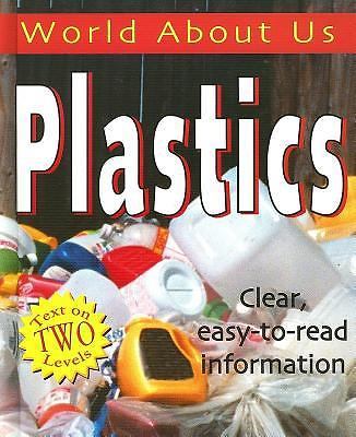 Plastics (World About Us)  by Bedford, Kate Jackson Creative Co-image