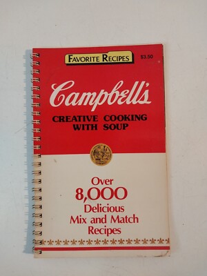 Campbell'S Creative Cooking with Soup Favorite Recipes 8000+ Mix & Match Recipes-image