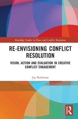 Re-Envisioning Conflict Resolution: Vision, Action and Evaluation in Creative Co-image