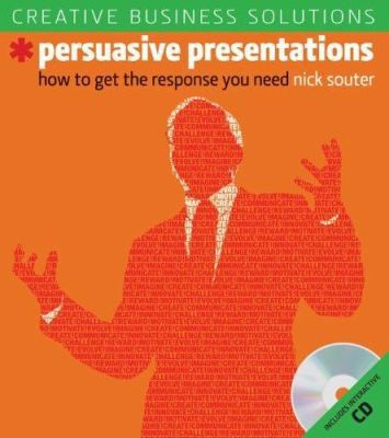 Creative Business Solutions: Persuasive Presentations: How to Get the...-image