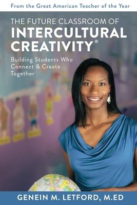 The Future Classroom of Intercultural Creativity®: Building Students Who Co...-image
