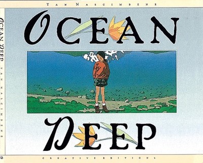 OCEAN DEEP (CREATIVE EDITIONS) By Yan Nascimbene - Hardcover **Mint Condition**-image