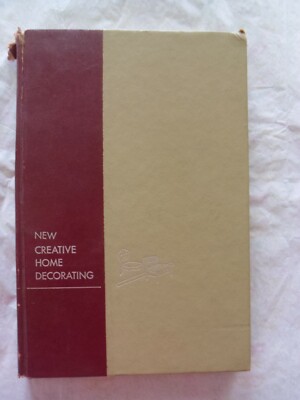 New Creative Home Decorating by Hazel & Julius Rockow, HC 1954-image