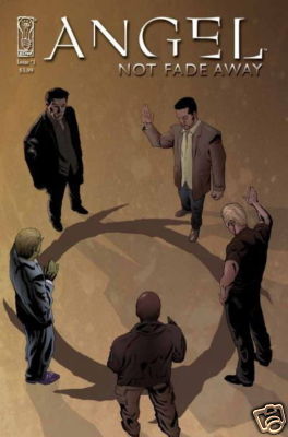 Angel Not Fade Away #1 comic book TV show series Joss Whedon-image