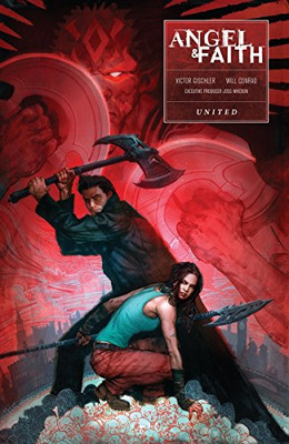ANGEL AND FAITH: SEASON TEN VOLUME 3 - UNITED By Various & Joss Whedon *VG+*-image