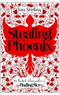 Stealing Phoenix By Joss Stirling. 9780192756602-image