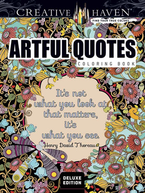 Creative Haven Deluxe Edition Artful Quotes Coloring Book (Creative Haven Co...-image