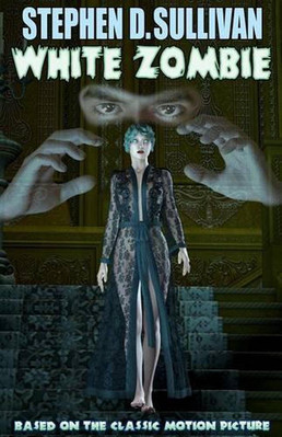 White Zombie by Stephen D. Sullivan (English) Paperback Book-image