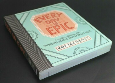 EVERY DAY IS EPIC: A Guided Journal For Daydreams, Creative Rants....  ^ NEW ^-image