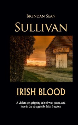 Irish Blood by Brendan Sean Sullivan (English) Paperback Book-image