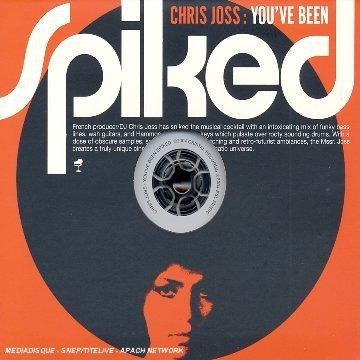 You've Been Spiked - Joss, Chris-image