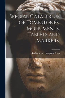 Special Catalogue Of Tombstones, Monuments, Tablets And Markers-image
