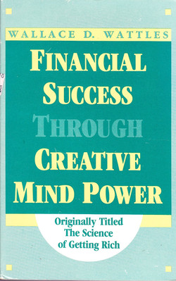 Financial Success: Through Creative Mind Power by Wattles-image