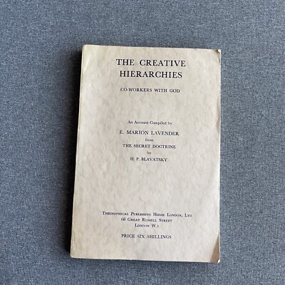 THE CREATIVE HIERARCHIES CO-WORKERS WITH GOD E. MARION LAVENDER H. P. BLAVATSKY-image