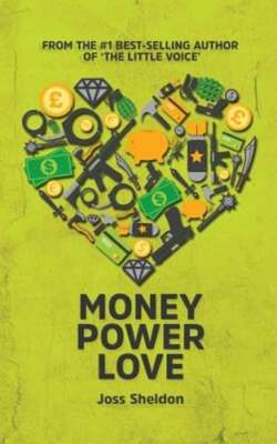 Money Power Love by Joss Sheldon: New-image
