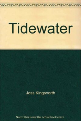 Tidewater By Joss Kingsnorth-image