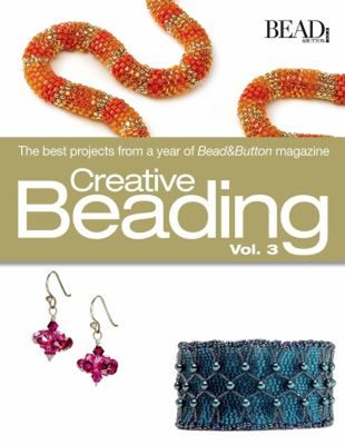 Creative Beading Vol. 3 : The Best Projects from a Year of Bead a-image