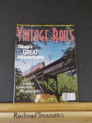 Vintage Rails #7 1997 Spring Chicago Great Interurbans Creative Company photogra-image