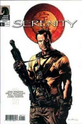 Dark Horse SERENITY #1 July 2005 First Print Jayne Cover A Joss Whedon-image