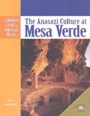 The Anasazi Culture at Mesa Verde (Landmark Events in American History) - GOOD-image