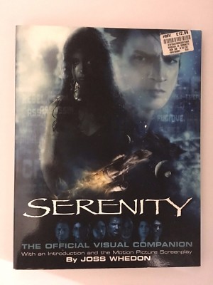 Firefly Serenity  Signed Official Book  Joss Whedon, Nathan FIllion, Summer Glau-image