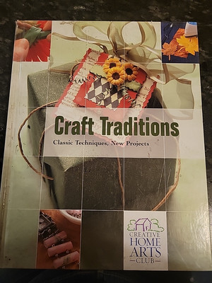 Craft Traditions classic techniques book projects creative home arts Hardcover-image