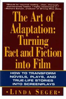 The Art of Adaptation: Turning Fact And Fiction Into Film - VERY GOOD-image